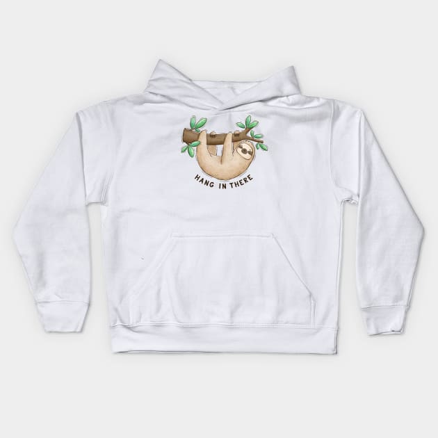 Hang in there. Funny cartoon sloth on a tree Kids Hoodie by Tania Tania